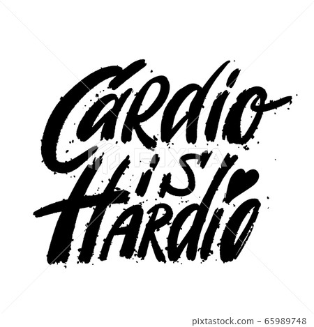 Fitness typographic sport poster cardio is hardio. Motivational and inspirational vector illustration with Lettering Fitness typographic sport poster cardio is hardio. Motivational and inspirational vector illustration with Lettering 65989748
