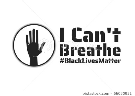 Black Lives Matter concept. Template for background, banner, poster with text inscription. Vector 66030931