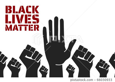 Black Lives Matter concept. Template for background, banner, poster with text inscription. Vector 66030933