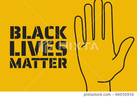 Black Lives Matter concept. Template for background, banner, poster with text inscription. Vector 66030938