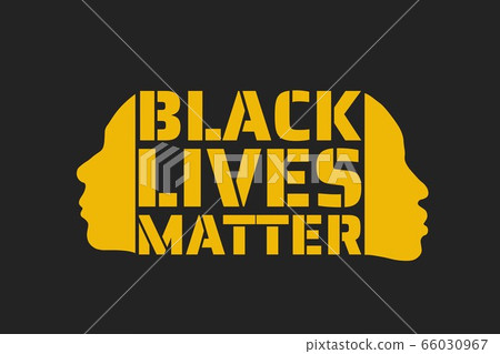 Black Lives Matter concept. Template for background, banner, poster with text inscription. Vector 66030967