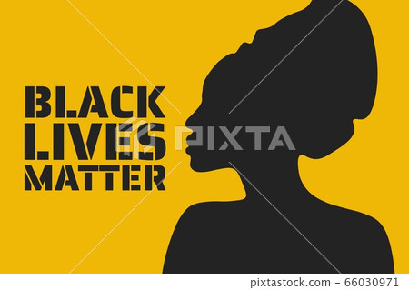 Black Lives Matter concept. Template for background, banner, poster with text inscription. Vector 66030971