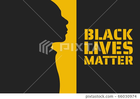 Black Lives Matter concept. Template for background, banner, poster with text inscription. Vector 66030974