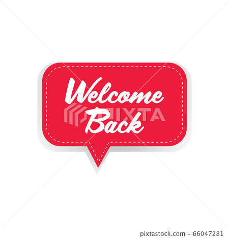 welcome back sticker coronavirus quarantine is over advertising campaign concept 66047281