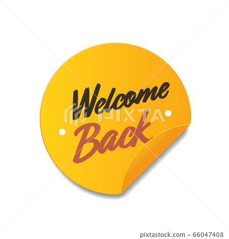welcome back sticker coronavirus quarantine is over advertising campaign concept 66047408
