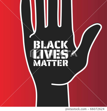 Black Lives Matter concept. Template for background, banner, poster with text inscription. Vector 66072624