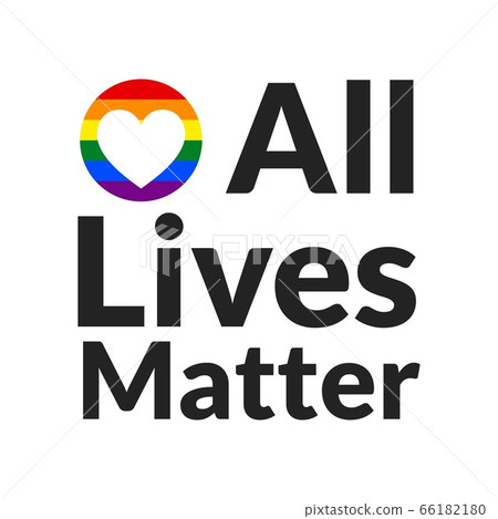 All Lives Matter concept. Template for background, banner, poster with text inscription. Vector All Lives Matter concept. Template for background, banner, poster with text inscription. Vector 66182180