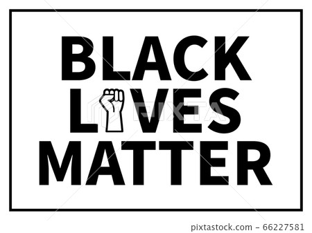 Black lives matter text with fist 66227581