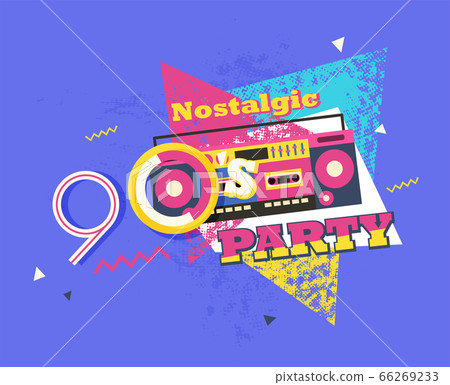 Party time The 90s style label. Vector 66269233