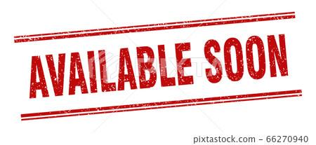 available soon stamp. available soon label. square available soon stamp. available soon label. square 66270940