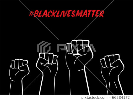 Illustration of Fists with Black Lives Matter 66284172