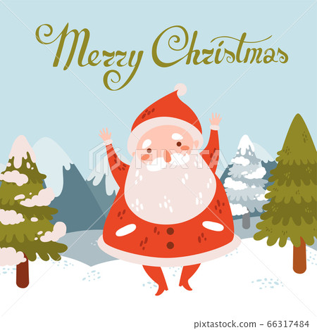Cute vector Santa Claus greeting. Winter landscape Cute vector Santa Claus greeting. Winter landscape 66317484