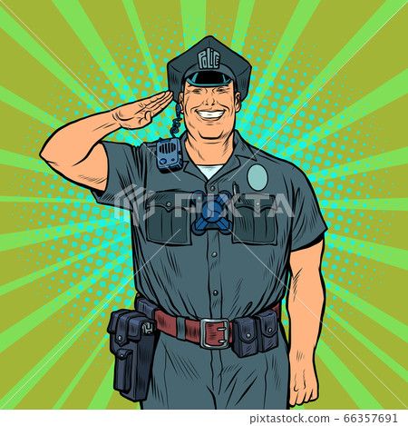 A good cop salutes. Police work A good cop salutes. Police work 66357691