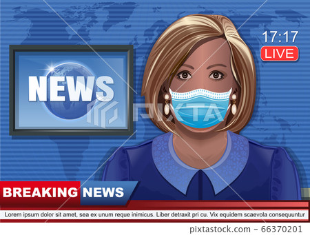 Broadcasting television news in a medical mask 66370201