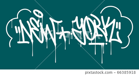 Word New York Abstract Hip Hop Hand Written Graffiti Style Vector Illustration 66385918