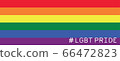 Social Media LGBT Pride Month Hashtag on LGBT Flag 66472823