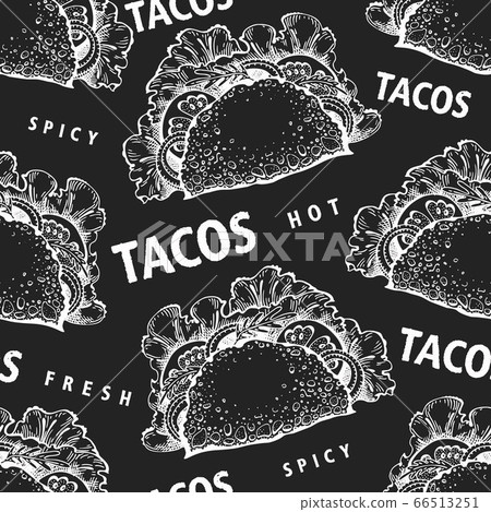 Hand drawn taco seamless pattern. Vector fast food Hand drawn taco seamless pattern. Vector fast food 66513251