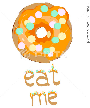 Sweet donut vector. Glaze. Eat me. Vector Image. Sweet donut vector. Glaze. Eat me. Vector Image. 66570509