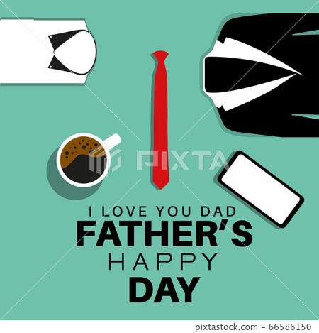 The background is turquoise. Black and white jacket, coffee, phone, shirt drawings on the floor. The red tie is at the center of the design. Happy fathers day. I love you dad. 66586150