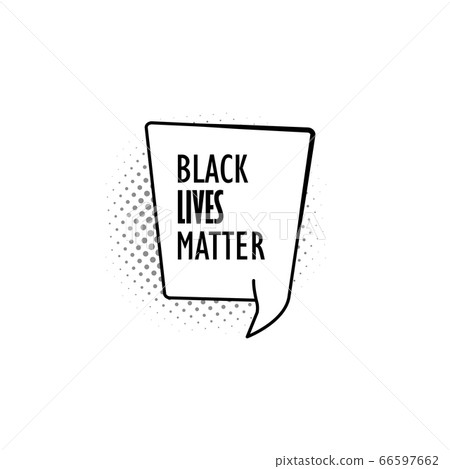 Black lives matter vector illustration Black lives matter vector illustration 66597662