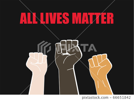 Fists with All Lives Matter Concept 66651842