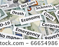 Coronavirus, COVID-19 headline clippings on 100 USD banknotes 66654986