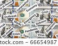 Coronavirus, COVID-19 headline clippings on 100 USD banknotes 66654987