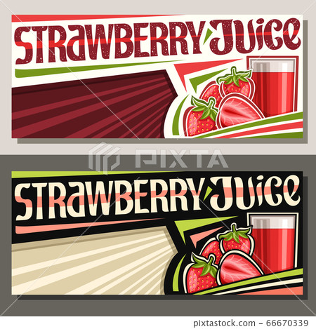 Vector banners for Strawberry Juice Vector banners for Strawberry Juice 66670339