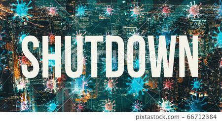 Shutdown theme with night cityscape Shutdown theme with night cityscape 66712384