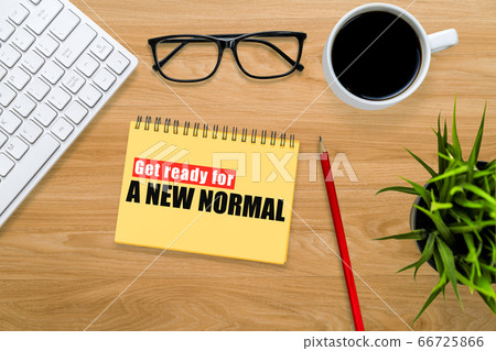 New normal concept effected by COVID 19 New normal concept effected by COVID 19 66725866