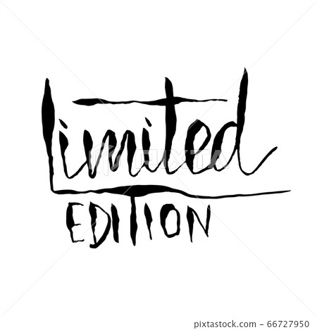 Limited edition. Ink handwritten lettering. Modern dry brush calligraphy. Typography poster design. Vector illustration. Limited edition. Ink handwritten lettering. Modern dry brush calligraphy. Typography poster design. Vector illustration. 66727950