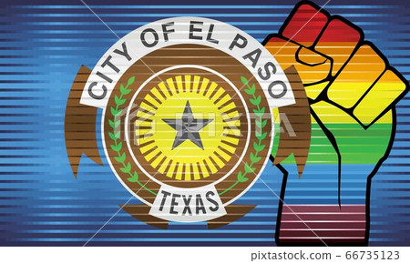 Shiny LGBT Protest Fist on a El Paso Flag Shiny LGBT Protest Fist on a El Paso Flag 66735123