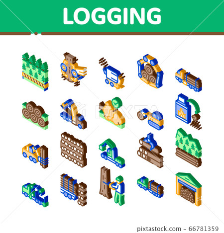 Wood Logging Industry Isometric Icons Set Vector 66781359