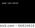 Black Lives Matter white slogan 66810418