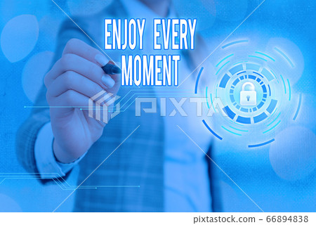 Writing note showing Enjoy Every Moment. Business Writing note showing Enjoy Every Moment. Business 66894838