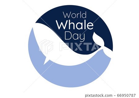 World Whale Day. Holiday concept. Template for background, banner, card, poster with text World Whale Day. Holiday concept. Template for background, banner, card, poster with text 66950787