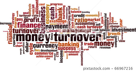 Money turnover word cloud Money turnover word cloud 66967216