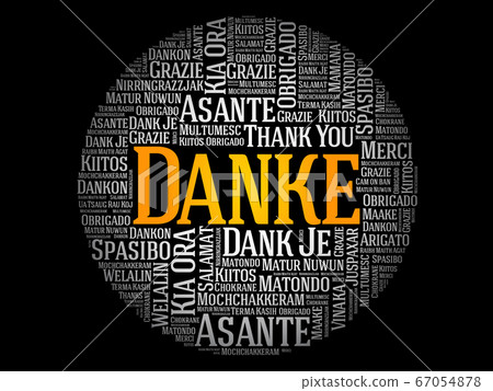 Danke (Thank You in German) word cloud Danke (Thank You in German) word cloud 67054878