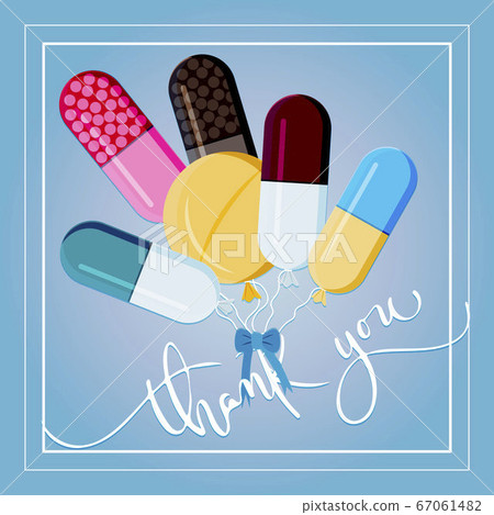 illustration of balloons in the form of tablets and pills. A thank you greeting card for a nurse, doctor, pharmacist, or healthcare professional. Congratulations on nurse s day on may 12 or doctor s illustration of balloons in the form of tablets and pills. A thank you greeting card for a nurse, doctor, pharmacist, or healthcare professional. Congratulations on nurse s day on may 12 or doctor s 67061482