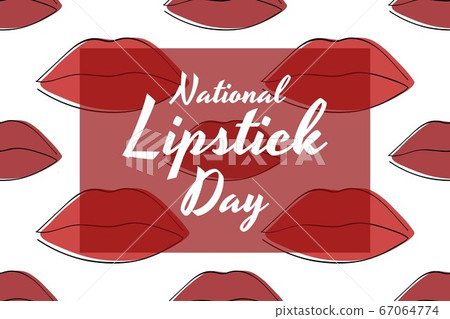 National Lipstick Day. Holiday concept. Template for background, banner, card, poster with text National Lipstick Day. Holiday concept. Template for background, banner, card, poster with text 67064774