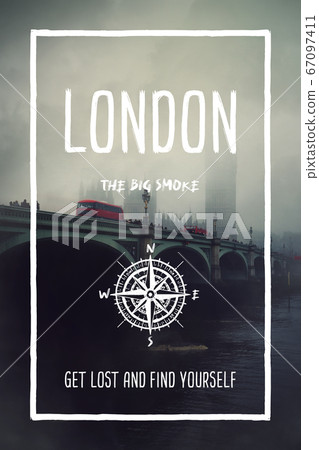 London, UK, the big smoke city. Trendy travel London, UK, the big smoke city. Trendy travel 67097411