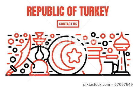 Republic of Turkey banner, outline style Republic of Turkey banner, outline style 67097649