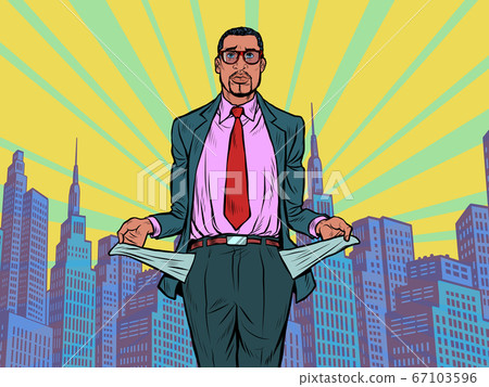 Bankrupt african businessman. A man without money 67103596