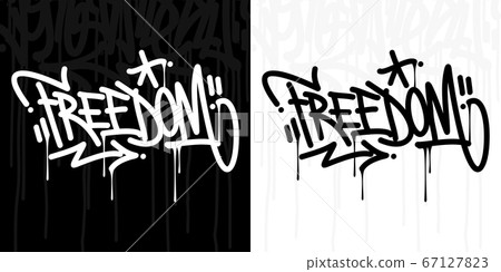 Word Freedom Abstract Hip Hop Hand Written Graffiti Style Vector Illustration Art Word Freedom Abstract Hip Hop Hand Written Graffiti Style Vector Illustration Art 67127823