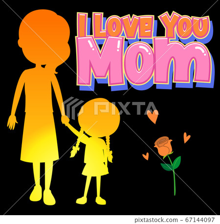 I love you mom text I love you mom text 67144097