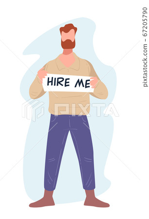 Jobless man with sign hire me searching job 67205790