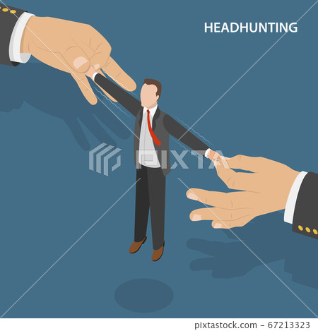 Headhunting flat isometric vectro concept. Headhunting flat isometric vectro concept. 67213323