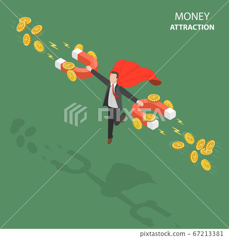 Money attraction flat isometric low poly vector concept. 67213381