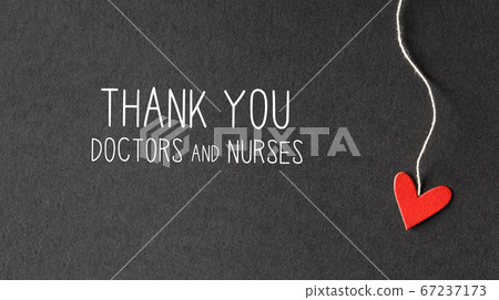 Thank You Doctors and Nurses message with paper hearts 67237173