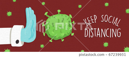 Keep social distancing banner with doctor hand Keep social distancing banner with doctor hand 67239931